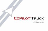 CoPilot Truck v9 User Guide - support.zonarsystems.net · Welcome to CoPilot® Truck ... CoPilot v9 Truck ... You can also search the POI database stored within your CoPilot Truck,
