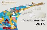 Interim Results 2015 - geretail.com · • Baby products, nutrition & health, beauty skin care cosmetics and imported food from US, Europe, Australia, New Zealand, Japan and Korea.