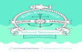 School Resource - king-salmon … · Activities can be done as a whole class, ... farming in New Zealand ... 2016 | New Zealand King Salmon Company | School Resource ...