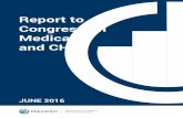 Report to Congress on Medicaid and CHIP - MACPAC · Report to Congress on Medicaid and CHIP | June 2016 ... The Ohio State University Wexner Medical ... Justin Senior, Vernon Smith,