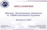 UNCLASSIFIED - … · 070109_CBIS_Conference_Bryce. UNCLASSIFIED. 2. Joint Program Executive Office Future Vision ... A Collection of Components and Services ...