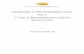 Introduction to Thermodynamic Cycles Part 1 · Introduction to Thermodynamic Cycles . Part 1 . 1st Law of Thermodynamics and Gas ... (Cengel & Boles, 2008).
