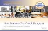 New Markets Tax Credit Program NMTC Application Roadmap...•The purpose of this presentation is to direct Applicants to important information and resources for the 2017 NMTC application