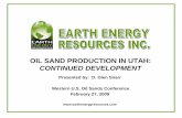 OIL SAND PRODUCTION IN UTAH: CONTINUED DEVELOPMENT · OIL SAND PRODUCTION IN UTAH: CONTINUED DEVELOPMENT. 2 ... basis for commercial unit and foundation of process ... Tank * NOTE:
