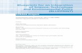Blueprints for an Integration of Science, Technology and ...ftp.zew.de/pub/zew-docs/umwelt/blueprint.pdf · Blueprints for an Integration of Science, Technology and Environmental