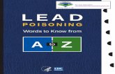 Promoting Health For All L E A D - kalcounty.com poisoning - words to... · Promoting Health For All ... and lead inspectors when they talk about lead poisoning. ... Anemia Chronic