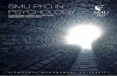 SMU PhD IN PSYCHOLOGY - Postgraduate Education … · Small MBA-style seminar rooms. ... SMU’s library (for access to many publications and other necessary materials). Professional