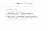 Course Updatesvarner/PHYS272-Spr10/Lectures/PDF... · ... (Mastering Physics) online and ... Sources of Magnetic Fields, B ... The unit of the magnetic field is given in units of