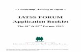 IATSS FORUM Application Booklet · This application booklet is available to download in Office Word format from the IATSS Forum webpage: ... translation, and provide a signature in