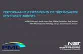 PERFORMANCE ASSESSMENTS OF THERMOMETER RESISTANCE .NIST Thermodynamic Metrology Group, ... • Primary