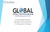 Global Health Program Domestic Field Experience Pre ... Experience/local... · Global Health Students will need to understand the following prior to beginning their field experience: