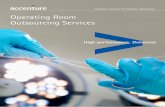 Operating Room Outsourcing Services /media/Accenture/Conversion... · Today’s global operating room