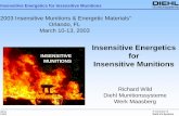 Insensitive Energetics for Insensitive Munitions · Insensitive Energetics for Insensitive Munitions 01/03 A Company of Diehl VA Systeme WILD ... Gap Test Standard Quality 28 Special