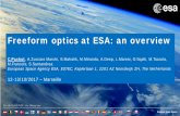 Freeform optics at ESA: an overview - LAM · - Heritage from 2-mirror telescope of ... For Official Use Freeform optics at ESA: an overview ... • Objective to increase the groove