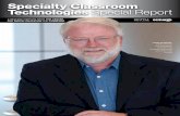 Specialty Classroom Technologies Special Report - Samsung · Specialty Classroom Technologies Special Report Thom Dunning, Director of the NatioNal ceNter for SupercomputiNg applicatioNS