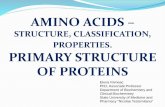 STRUCTURE, CLASSIFICATION, PROPERTIES. …biochimia.usmf.md/.../sites/152/2016/09/1-Amino-acids-engl-2016.pdf · the amino group is protonated ... •The amino acid composition is
