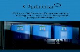 Drives software programming MJH - Optima Control … · Drives Software Programming ... software to learn. Some quite ... Once written it is quick to implement as all systems are