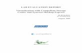 LAB EVALUATION REPORT Virtualization with Compellent ... · IT-TrendWatch Evaluation Report Virtualization with Compellent Storage Center and Syncsort Backup Express Executive Summary