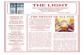 THE LIGHT - Home | Saints Constantine & Helen Greek ... · THE LIGHT Sts. Constantine and ... The truth is that if we hold on to the vices of our fallen nature, ... and into Bright