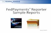 FedPayments® Reporter Sample Reports · FedPayments® Reporter Sample Reports ... 11/30/2017 11/30/2017 16:30 A 639777777777 ABC Supplies 11/30/2017 No Forward ... Excel format supports
