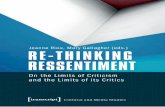 2016-04-21 16-30-26 --- Projekt: transcript.anzeigen ... · Re-thinking Ressentiment On the Limits of Criticism and the Limits of its Critics May 2016, 220 p., 28,99 €, ... Ressentiment