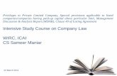 Intensive Study Course on Company Law WIRC, ICAI … Presentation-22-03-2011.pdf · Exemptions and privileges for private company under the Companies Act, 1956 9 ... 500,000 in case