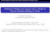 Statistical Pitfalls and Lessons from a Model of …regan/Talks/LessonsFromChess... · Grandmaster ranks, 2600 2800 = Super GM, ; Carlsen 2857, 3 ... Statistical Pitfalls and Lessons