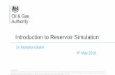 Introduction to Reservoir Simulation - spe …€¦ · •2.1 Reservoir, wells and plant technical limits “Understand the recovery technical limit and current predicted recovery,