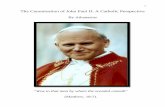 The Canonization of John Paul II – A Catholic Perspective · 1 The Canonization of John Paul II: A Catholic Perspective By Athanasius “Woe to that man by whom the scandal cometh”