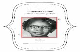 Claudette Colvin packet - WordPress.com · speech (pg. 69). Why does Claudette have mixed feelings about the bus boycott and Rosa Parks? ... Microsoft Word - Claudette Colvin packet.docx