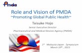Role and Vision of PMDA - NPRA - Laman Utamanpra.moh.gov.my/images/Drug-Registration-Guidance-Document/april... · Scientific Review for Drugs & Medical Devices GCP, GMP Inspection