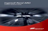 Ingersoll Rand ARO - G & P Engineering Services Pte …gandp.com.sg/wp-content/uploads/2016/04/ARO-Lubrication.pdf · 2 2 Contents 1 Lubrication Equipment Warranty Ingersoll Rand