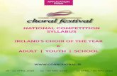 NATIONAL COMPETITION SYLLABUS - Cork International Choral ...cdn5.corkchoral.ie/wp-content/uploads/2017/07/National-Syllabus... · NATIONAL COMPETITION SYLLABUS IRELAND'S CHOIR OF