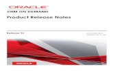 Product Release Notes - Oracle · ORACLE CRM ON DEMAND RELEASE 35 PRODUCT RELEASE NOTES Table of Contents ... complete, the status will ...