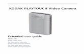 KODAK PLAYTOUCH Video Camera - american.edu · KODAK PLAYTOUCH Video Camera Extended user guide Model Zi10  For interactive tutorials:  For help with your camera: