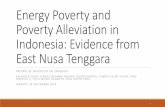 Energy Poverty and Poverty Alleviation in Indonesia ...asiapacific.anu.edu.au/blogs/indonesiaproject/files/2014/10/... · Poverty Alleviation in Indonesia: Evidence from ... Total
