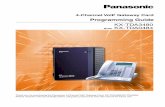 Programming Guide - support.farnet.netsupport.farnet.net/PABX/FILES/TDA 100-200/Manuels... · Thank you for purchasing the Panasonic 4-Channel VoIP Gateway Card, ... In the Password