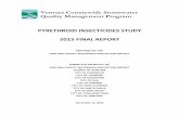 PYRETHROID INSECTICIDES STUDY 2015 FINAL REPORT · PYRETHROID INSECTICIDES STUDY . 2015 FINAL REPORT . ... Pyrethroid Insecticides Study ... Two non-pyrethroid pesticides were also