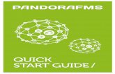 QUICK START GUIDE - Pandora FMS · QUICK START GUIDE / aa a g Pandora FMS pag. 2 INTRODUCTION ... The Appliance CD installs well in a virtual environment, such as a VMware server.