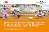 Countering Violent Extremism and Promoting … · Countering Violent Extremism and Promoting Community ... Presidents of World Bank and Islamic ... Countering Violent Extremism and
