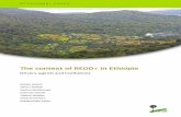 The context of REDD+ in Ethiopia - TheREDDdesk · The context of REDD+ in Ethiopia ... processes and multi-stakeholder forums ... of total forest and woody vegetation cover for the
