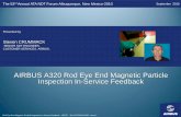 A320 Rod Eye End Magnetic Particle Inspection In … · AIRBUS A320 Rod Eye End Magnetic Particle Inspection In-Service Feedback. The 53. rd. Annual ATA NDT Forum-Albuquerque, New