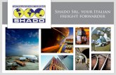 Shado Srl, your Italian freight · PDF fileCft 8160 Lbs 59040 Lbs 40' High Cube 12010 mm 2330 mm 2690 mm 2330 mm 2560 mm 76.2 m3 3968 kg 26512 kg ... Weight Limitation Inc. ULD Tare