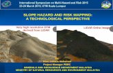 SLOPE HAZARD AND RISK MAPPING: A … · planning towards a sustainable land management. ... Rawang-Batang Kali (150 km2) ... inventory using LiDAR technology for regional and national