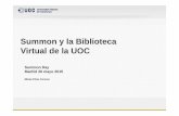 Summon y la Biblioteca Virtual de la UOCopenaccess.uoc.edu/webapps/o2/bitstream/10609/... · - Información complementaria Wikipedia ... - La lectura y uso de los filtros ... - Wikipedia