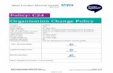 Policy: C24 Organisation Change Policy · Previous change management policy. Changes to include text to ensure EIA’s ... managing organisation change to ensure that change is handled