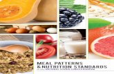 Meal Patterns & Nutrition Standards · F—Fruits NSLP—National School Lunch Program FBMP—Food-Based Menu Planning ... or purchasing), preparing, or serving compliant WGR products
