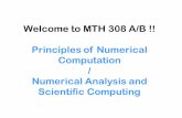 Welcome to MTH 308 A/B !! Principles of Numerical ...home.iitk.ac.in/~akasha/mth308/lectures/Lecture1.pdfPrinciples of Numerical Computation / Numerical Analysis and Scientific Computing