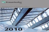 Fraunhofer ISE - Annual Report 2010 · FRAUNHOFER INSTITUTE FOR SOlAR ENERgy SySTEmS ISE ... thermal systems and module technology. ... with the Solar Energy Research Institute of