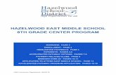 HAZELWOOD EAST MIDDLE SCHOOL 8TH GRADE … · attend full time for their junior or senior year to complete their associates ... American Literature ... American Literature-Post Civil